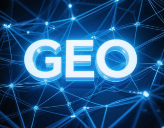 蓬江区​GEO优化重塑智能搜索格局，开启数字化推广新方式